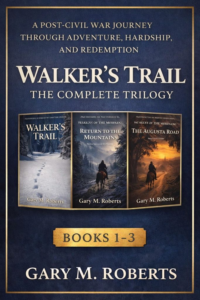 Walker's Trail the complete trilogy